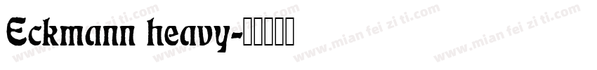 Eckmann heavy字体转换